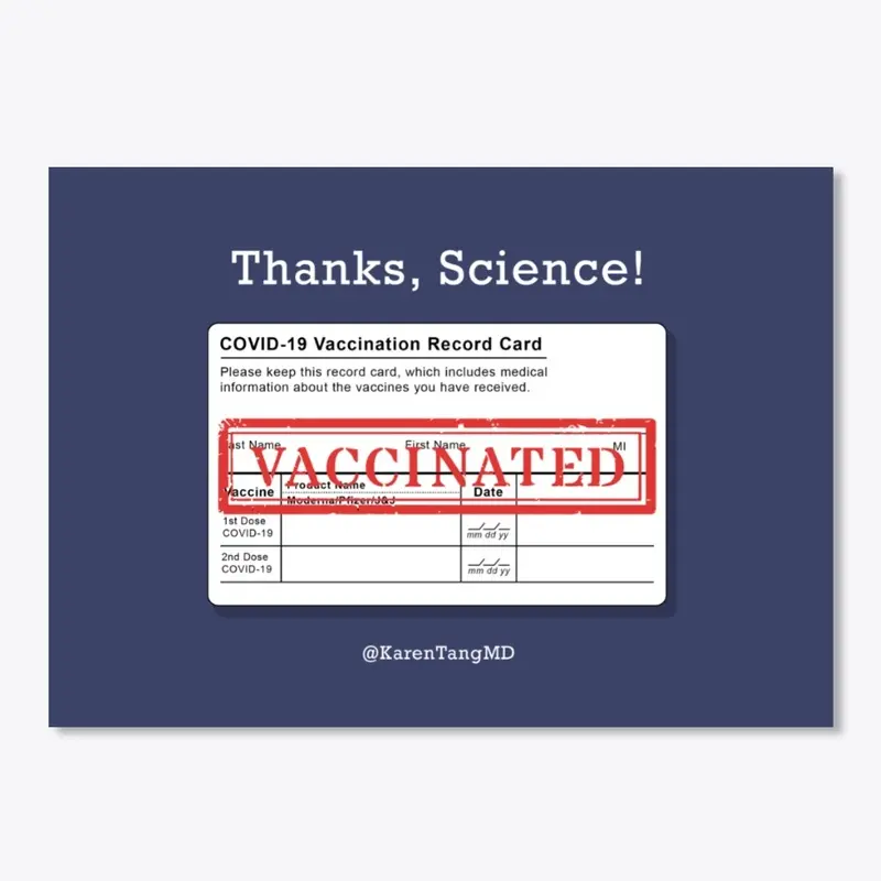 Thanks Science!  *VACCINATED*